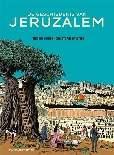 De geschiedenis van Jeruzalem – Vincent Lemire – boek cover
