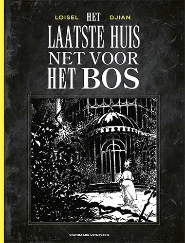 Het laatste huis net voor het bos – Djian – boek cover