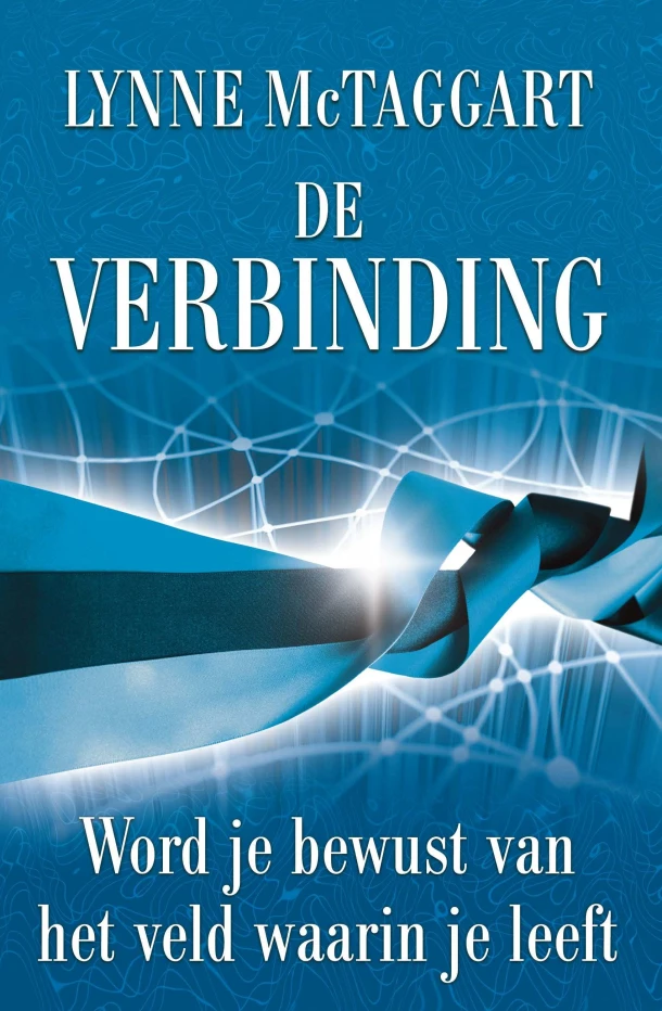 De verbinding – Lynne McTaggart – boek cover