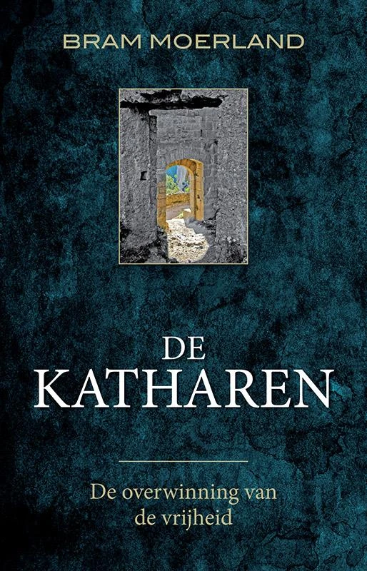 De katharen – Bram Moerland – boek cover