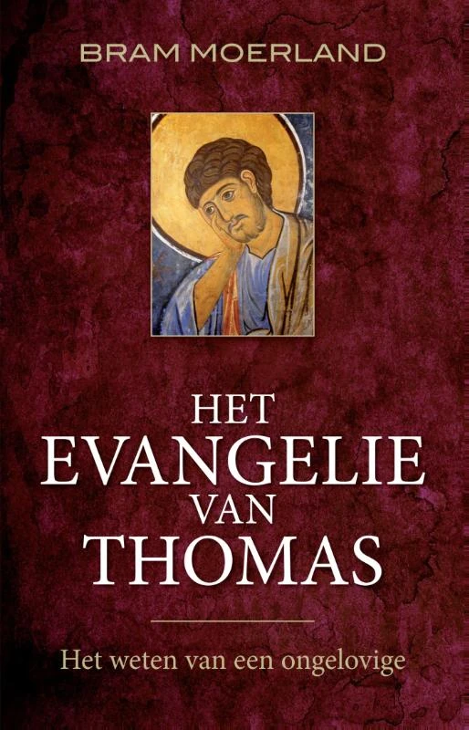 Het Evangelie van Thomas – Bram Moerland – boek cover