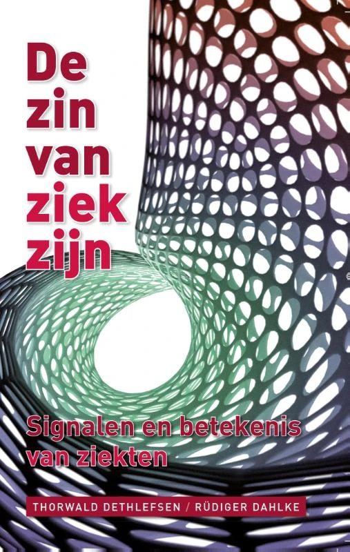De zin van ziekzijn – Thorwald Dethlefsen – boek cover