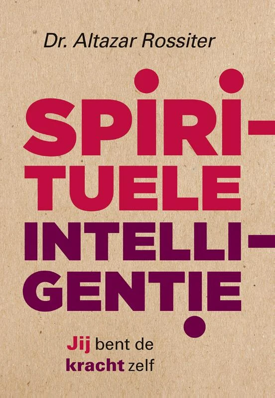 Spirituele intelligentie – Altazar Rossiter – boek cover