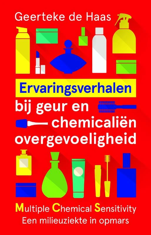 Ervaringsverhalen bij geur- en chemicaliënovergevoeligheid – Geerteke de Haas – boek cover