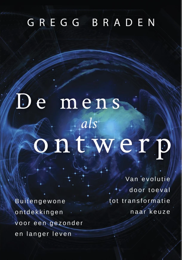 De mens als ontwerp – Gregg Braden – boek cover