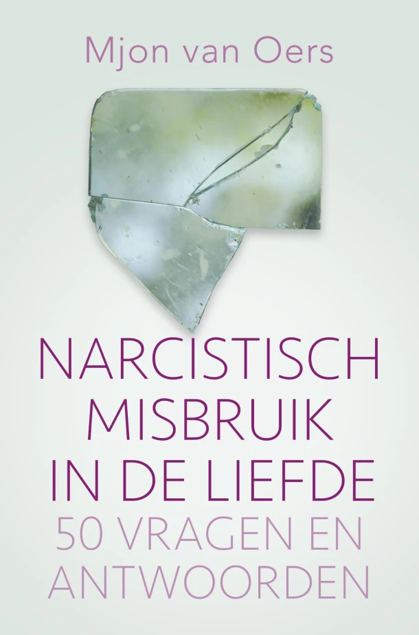 Narcistisch misbruik in de liefde – Mjon van Oers – boek cover