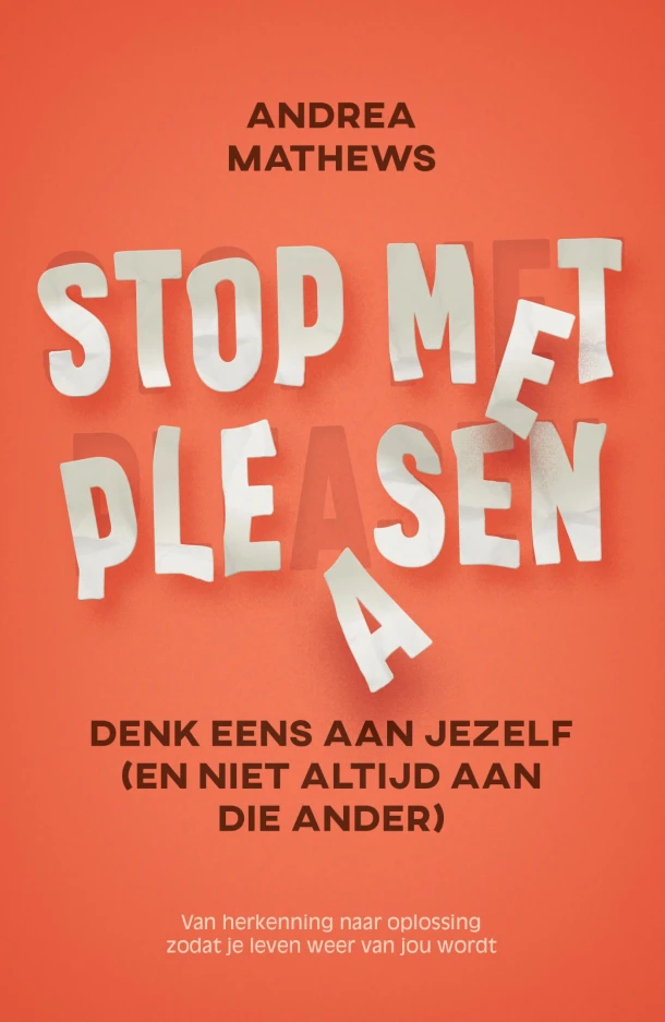 Stop met pleasen – Andrea Mathews – boek cover