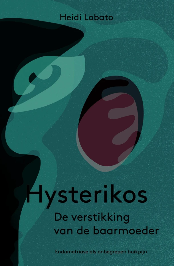 Hysterikos, de verstikking van de baarmoeder – Heidi Lobato – boek cover
