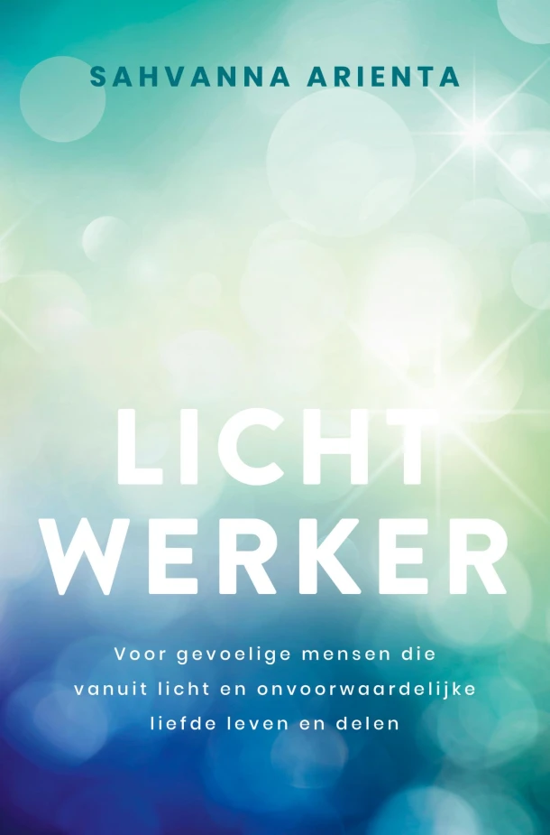Lichtwerker – Sahvanna Arienta – boek cover
