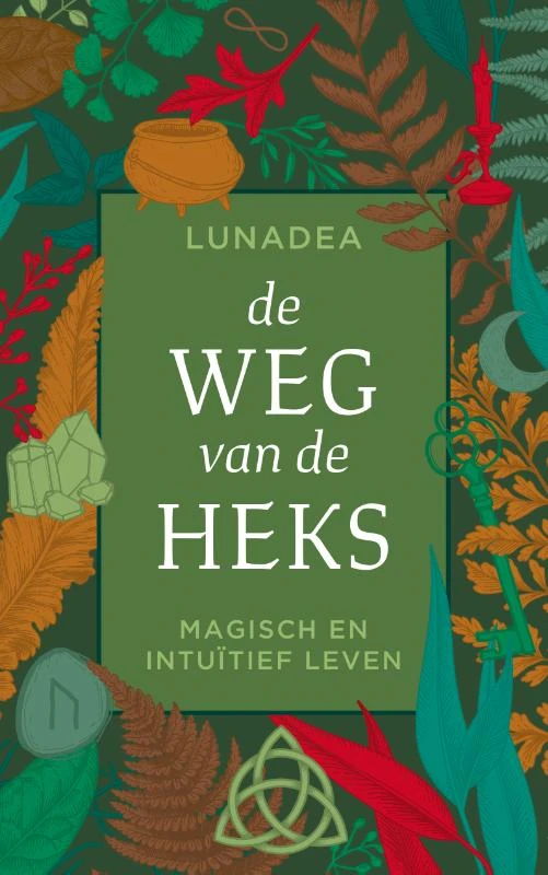 De weg van de heks – Lunadea – boek cover