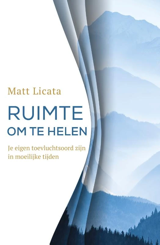 Ruimte om te helen – Matt Licata – boek cover