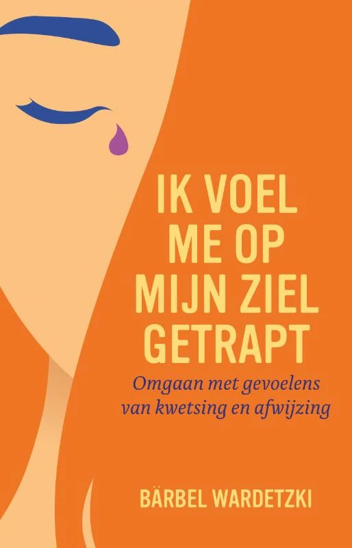 Ik voel me op mijn ziel getrapt – Bärbel Wardetzki – boek cover