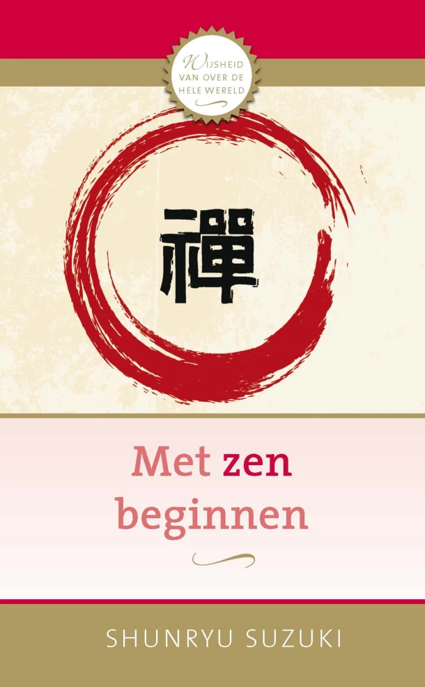 Met zen beginnen – Shunryu Suzuki – boek cover
