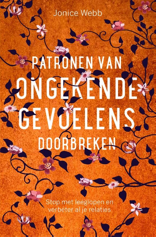 Patronen van ongekende gevoelens doorbreken – Jonice Webb – boek cover