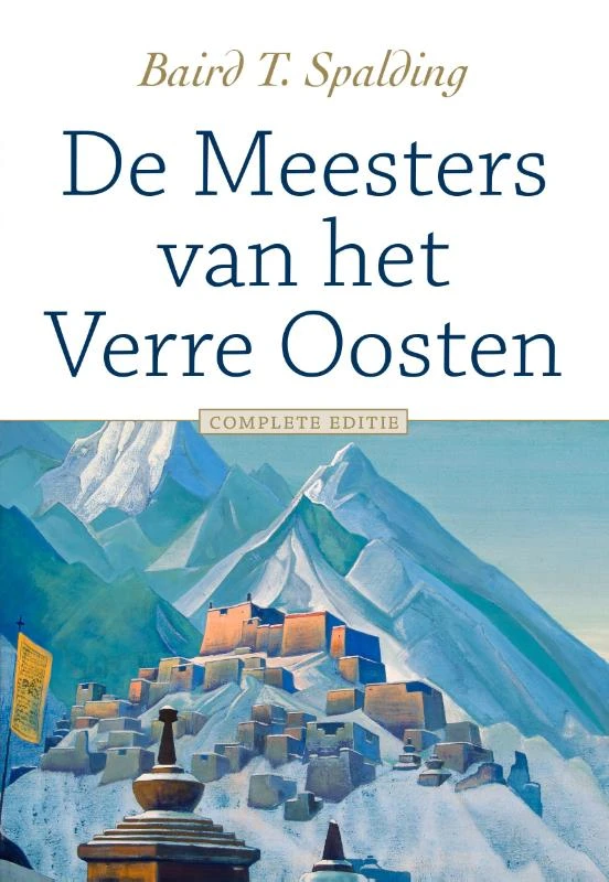De Meesters van het Verre Oosten – Baird T. Spalding – boek cover