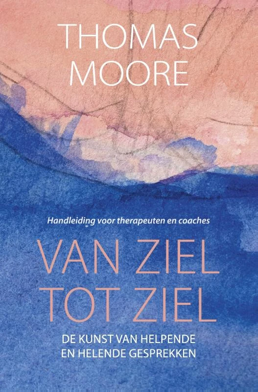 Van ziel tot ziel – Thomas Moore – boek cover