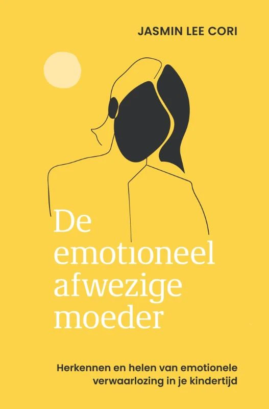 De emotioneel afwezige moeder – Jasmin Lee Cori – boek cover