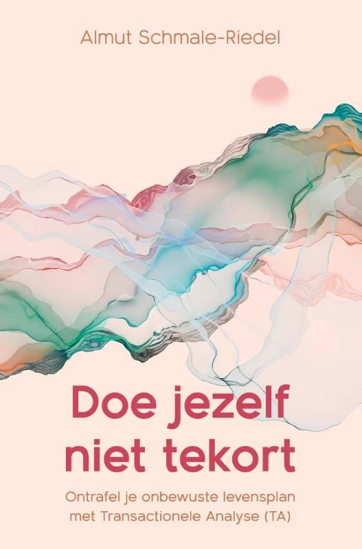 Doe jezelf niet tekort – Almut Schmale-Riedel – boek cover