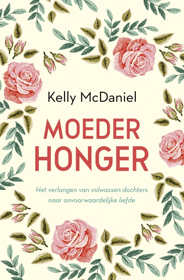 Moederhonger – Kelly McDaniel – boek cover