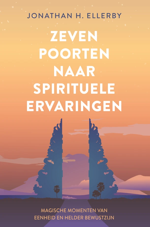 Zeven poorten naar spirituele ervaringen – Jonathan Ellerby – boek cover