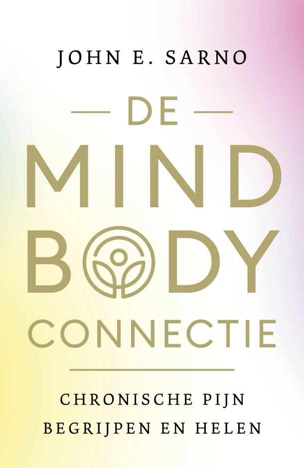 De mind-body connectie – John E. Sarno – boek cover