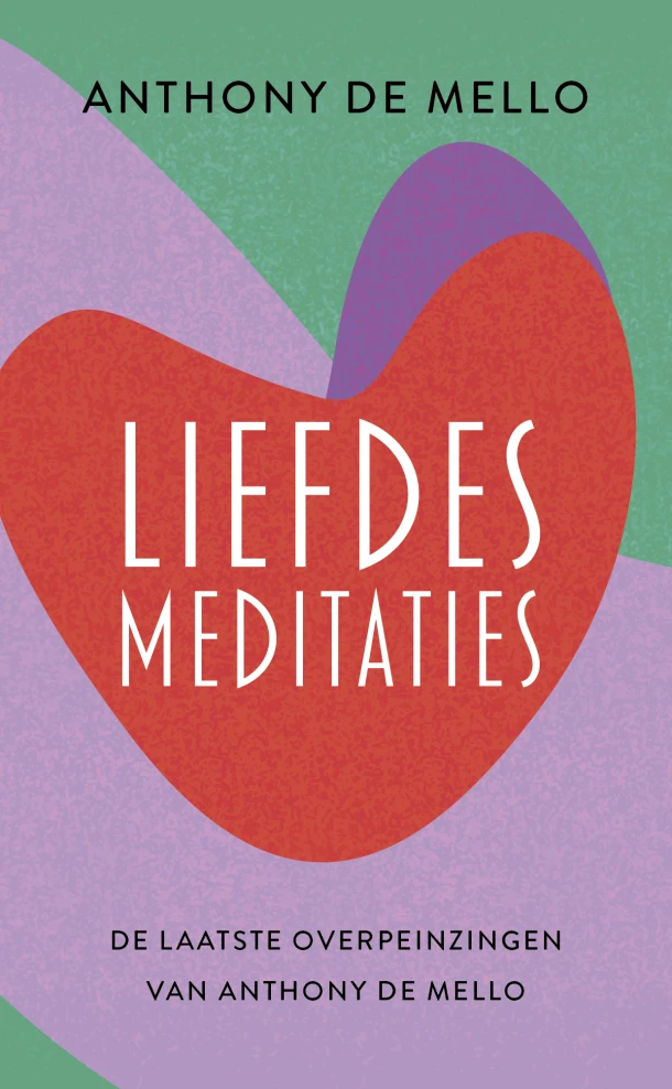 Liefdesmeditaties – Anthony de Mello – boek cover