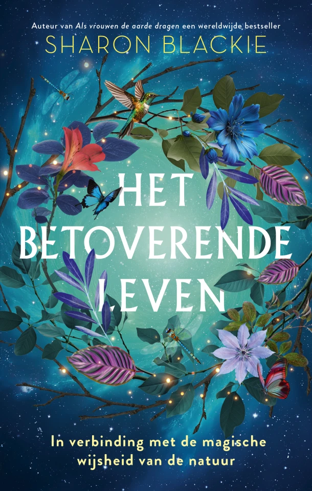 Het betoverende leven – Sharon Blackie – boek cover