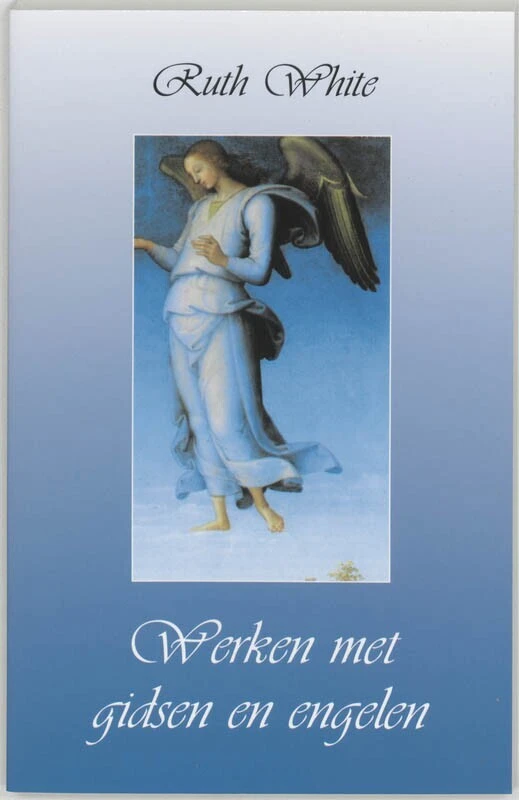 Werken met gidsen en engelen – R. White – boek cover