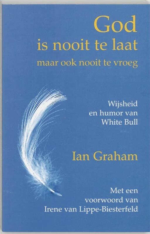 God is nooit te laat! (maar ook nooit te vroeg) – Ian Graham – boek cover