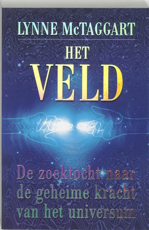 Het Veld – Lynne McTaggart – boek cover