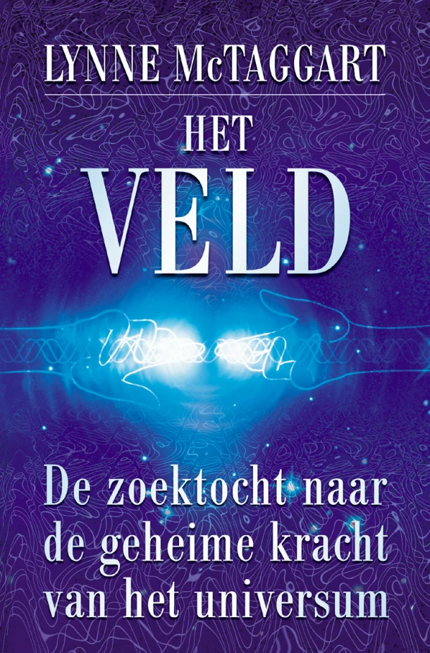 Het Veld – Lynne McTaggart – boek cover