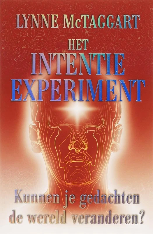 Het intentie-experiment – Lynne McTaggart – boek cover