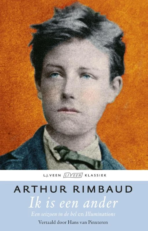 Ik is een ander – Arthur Rimbaud – boek cover