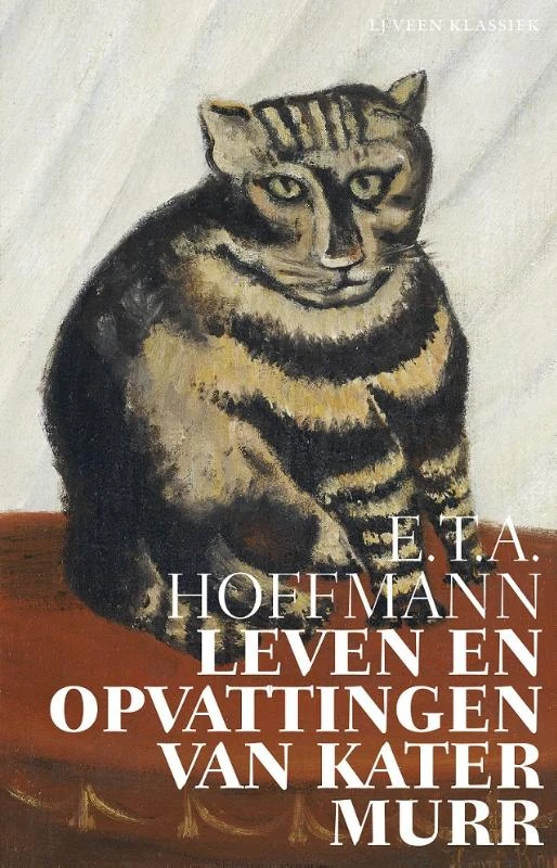 Leven en opvattingen van Kater Murr – E.T.A. Hoffmann – boek cover
