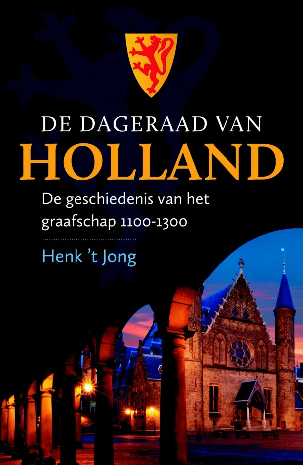 De dageraad van Holland – Henk \'t Jong – boek cover