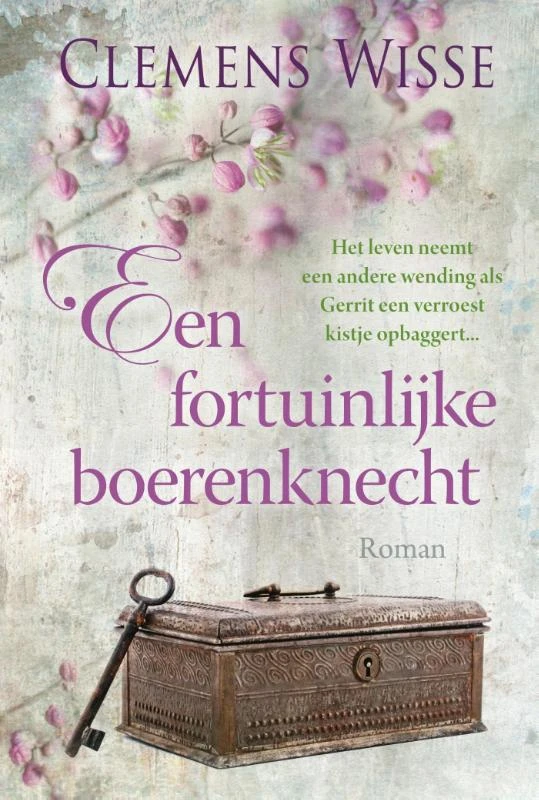 Een fortuinlijke boerenknecht – Clemens Wisse – boek cover