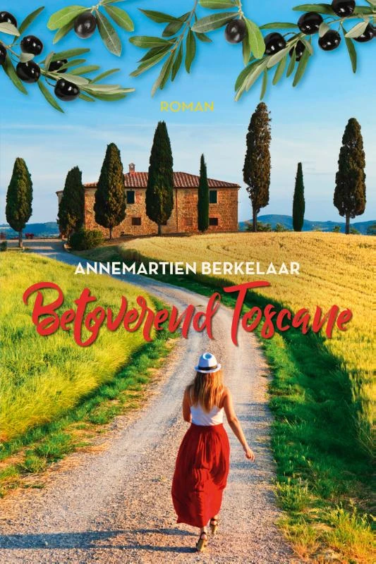 Betoverend Toscane – Annemartien Berkelaar – boek cover