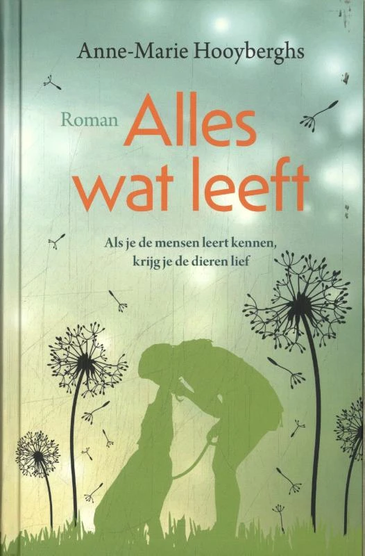 Alles wat leeft – Anne-Marie Hooyberghs – boek cover