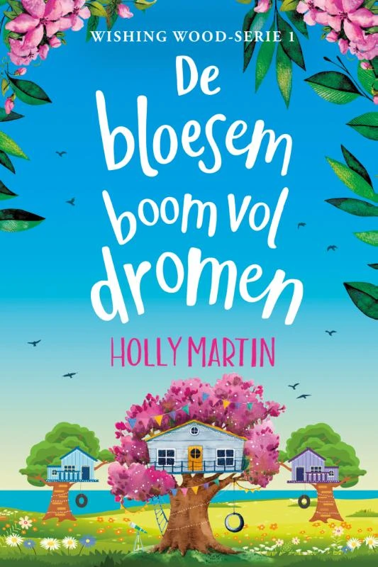 De bloesemboom vol dromen – Holly Martin – boek cover