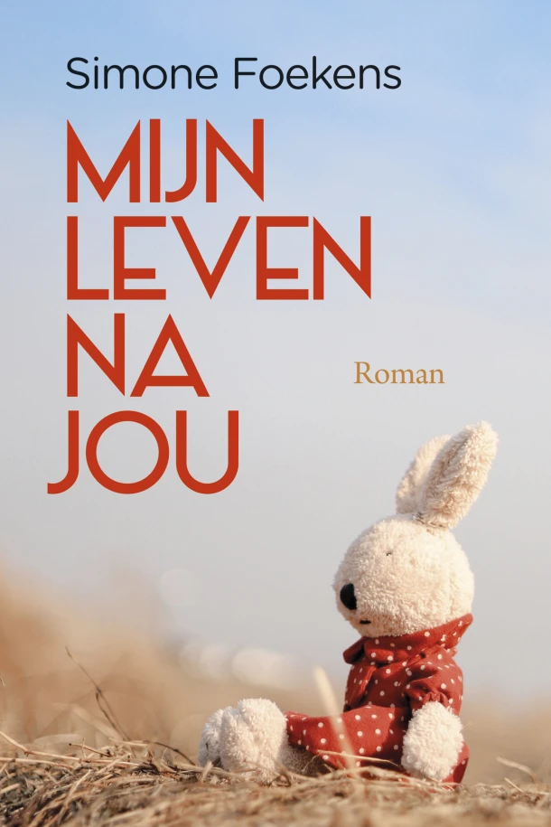 Mijn leven na jou – Simone Foekens – boek cover