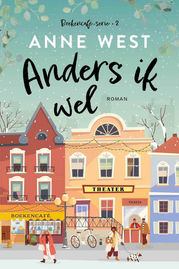 Anders ik wel – Anne West – boek cover