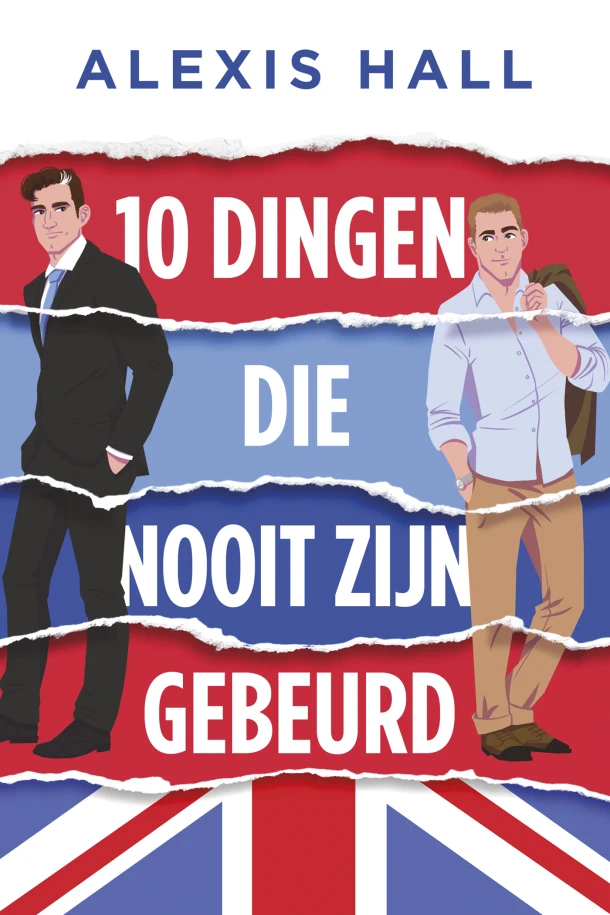 10 dingen die nooit zijn gebeurd – Alexis Hall – boek cover