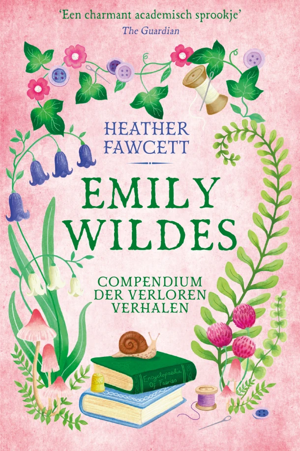 Emily Wildes compendium der verloren verhalen – Heather Fawcett – boek cover