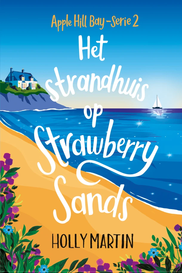 Het strandhuis op Strawberry Sands – Holly Martin – boek cover