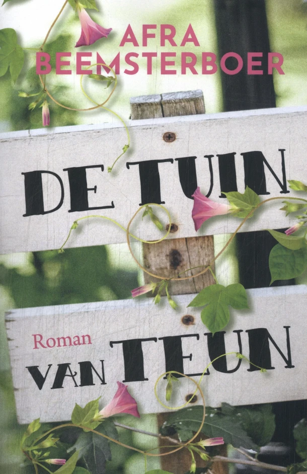 De tuin van Teun – Afra Beemsterboer – boek cover