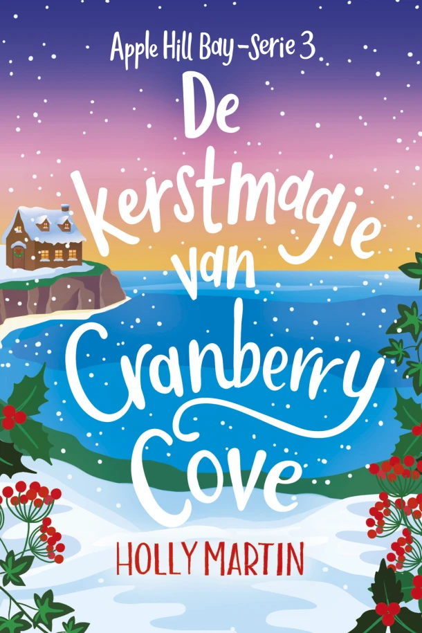 De kerstmagie van Cranberry Cove – Holly Martin – boek cover