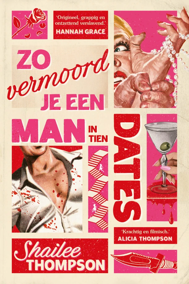 Zo vermoord je een man in tien dates – Shailee Thompson – boek cover