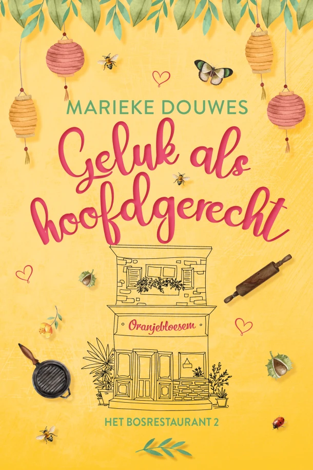Geluk als hoofdgerecht – Marieke Douwes – boek cover