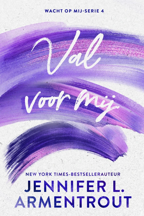 Val voor mij – Jennifer L. Armentrout – boek cover
