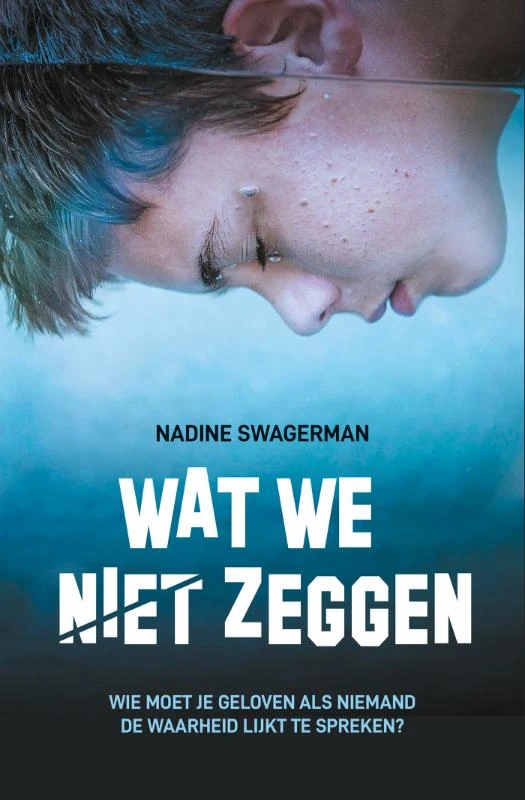 Wat we niet zeggen – Nadine Swagerman – boek cover